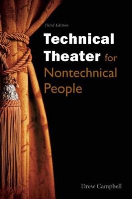 Technical Theater for Nontechnical People