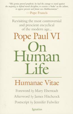 On Human Life: Humanae Vitae