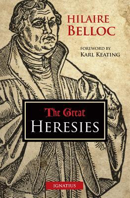 The Great Heresies