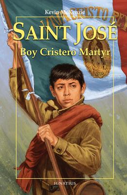 Saint Jos: Boy Cristero Martyr