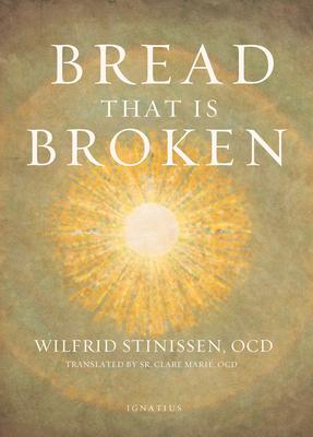 Bread That Is Broken