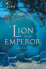 A Lion for the Emperor: Volume 2 Subscription