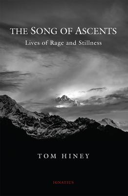 The Song of Ascents: Lives of Rage and Stillness