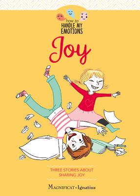 Joy: Three Stories about Sharing Joy