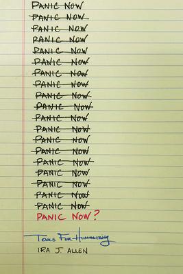 Panic Now?: Tools for Humanizing