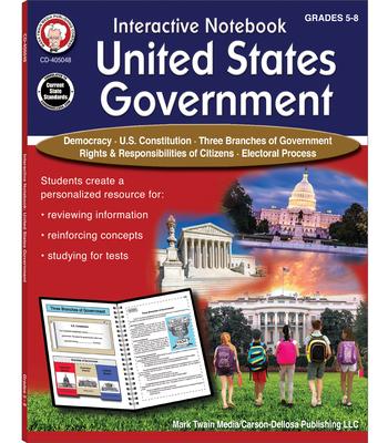 Interactive Notebook: United States Government Resource Book, Grades 5 - 8