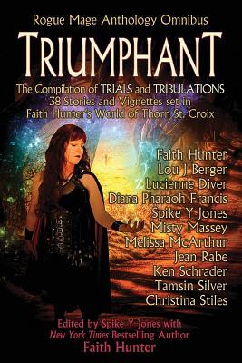 Triumphant: Rogue Mage Anthology Omnibus