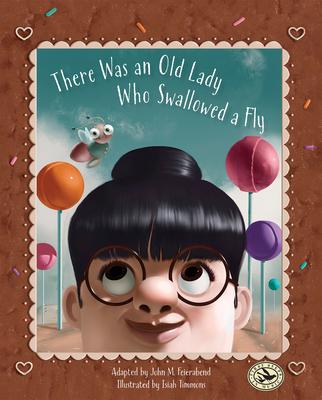 There Was an Old Lady Who Swallowed a Fly