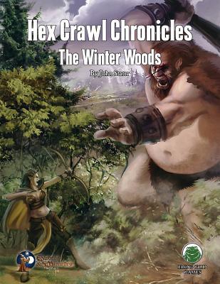 Hex Crawl Chronicles 2: The Winter Woods - Swords & Wizardry