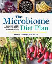 The Microbiome Diet Plan: Six Weeks to Lose Weight and Improve Your Gut Health Subscription