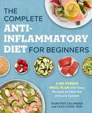 The Complete Anti-Inflammatory Diet for Beginners: A No-Stress Meal Plan with Easy Recipes to Heal the Immune System Subscription