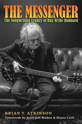 The Messenger: The Songwriting Legacy of Ray Wylie Hubbard Subscription