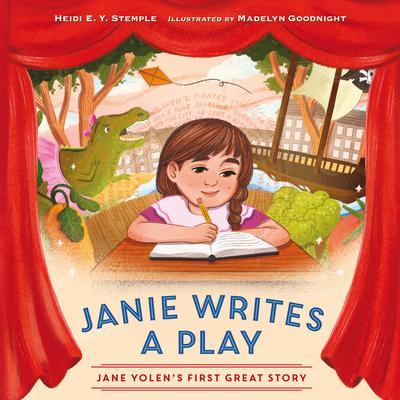 Janie Writes a Play: Jane Yolen's First Great Story Subscription