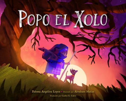 Popo El Xolo (Spanish Edition) Subscription