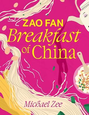 Zao Fan: Breakfast of China