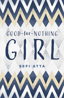 Good-For-Nothing-Girl