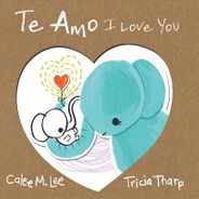 Te Amo / I Love You: Bilingual Spanish English Edition Subscription