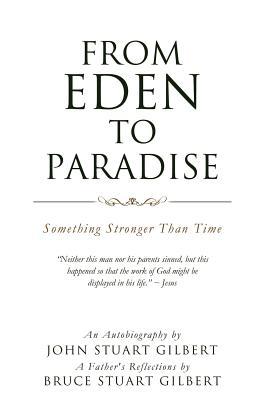 From Eden To Paradise