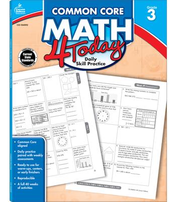 Common Core Math 4 Today, Grade 3: Daily Skill Practice Volume 6