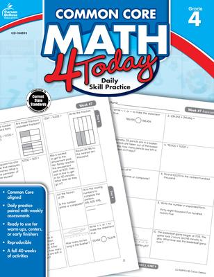 Common Core Math 4 Today, Grade 4: Daily Skill Practice Volume 7