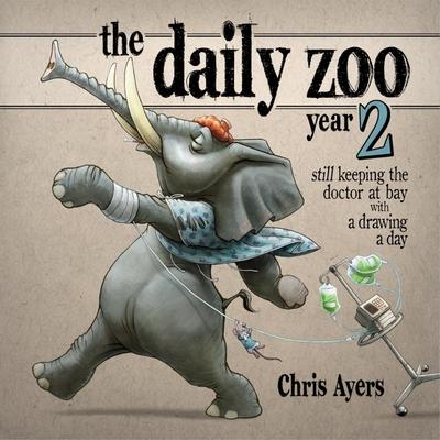 Daily Zoo Year 2: Keeping the Doctor at Bay with a Drawing a Day