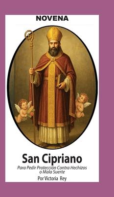 Novena De San Cipriano Para Proteccin contra Hechizos o Mala Suerte Subscription