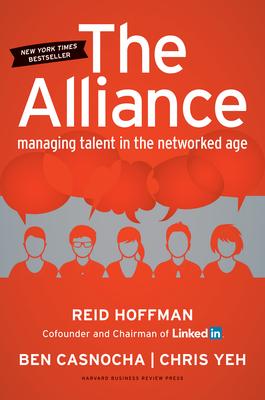The Alliance: Managing Talent in the Networked Age Subscription