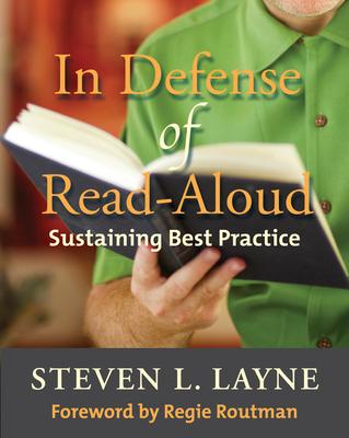 In Defense of Read-Aloud: Sustaining Best Practice