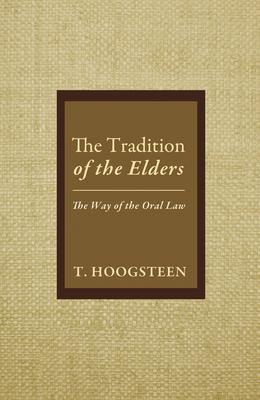 The Tradition of the Elders