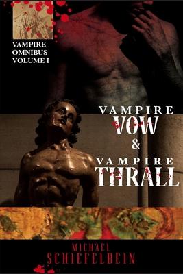 Vampire Vow & Vampire Thrall