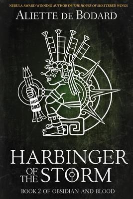 Harbinger of the Storm