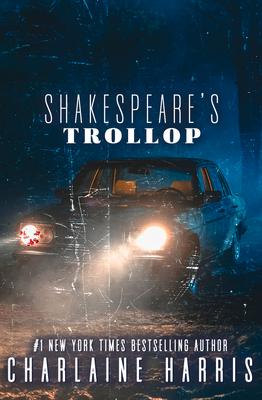 Shakespeare's Trollop