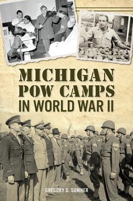 Michigan POW Camps in World War II Subscription