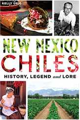 New Mexico Chiles: History, Legend and Lore Subscription
