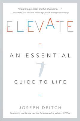 Elevate: An Essential Guide to Life