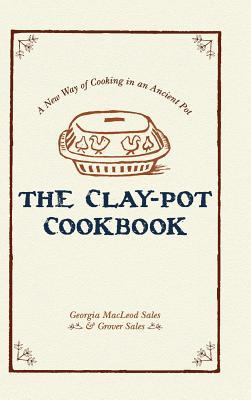 The Clay-Pot Cookbook