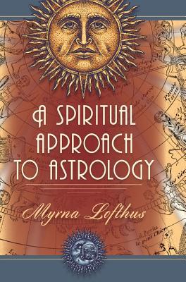 A Spiritual Approach to Astrology