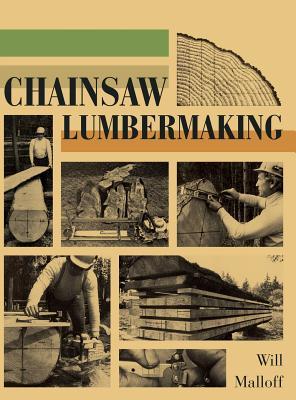 Chainsaw Lumbermaking