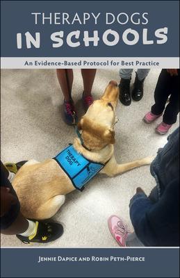 Therapy Dogs in Schools: An Evidence-Based Protocol for Best Practice Subscription
