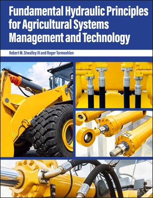Fundamental Hydraulic Principles for Agricultural Systems Management and Technology Subscription