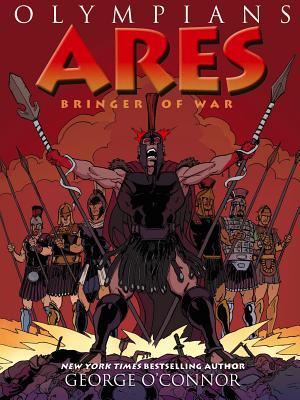 Olympians: Ares: Bringer of War