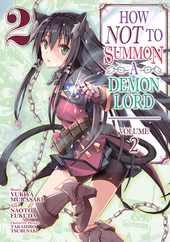 How Not to Summon a Demon Lord (Manga) Vol. 2 Subscription