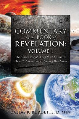 Commentary on the Book of Revelation: Volume 1