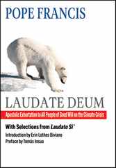 Laudate Deum: Apostolic Exhortation to All People of Good Will on the Climate Crisis Subscription