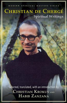 Christian de Cherge: Spiritual Writings Subscription
