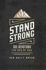 Stand Strong: 365 Devotions for Men by Men Subscription