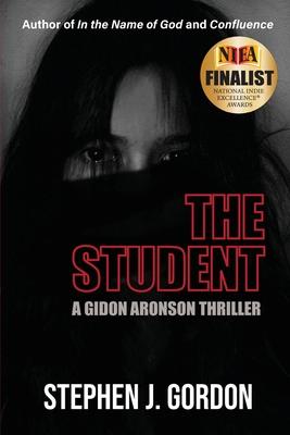 The Student: A Gidon Aronson Thriller