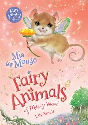 MIA the Mouse: Fairy Animals of Misty Wood Subscription