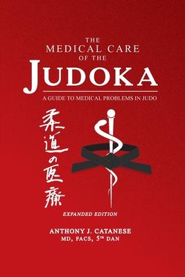 The Medical Care of the Judoka: A Guide to Medical Problems in Judo, Expanded Edition Subscription