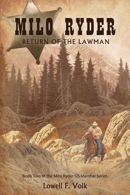 Milo Ryder: Return of the Lawman Subscription